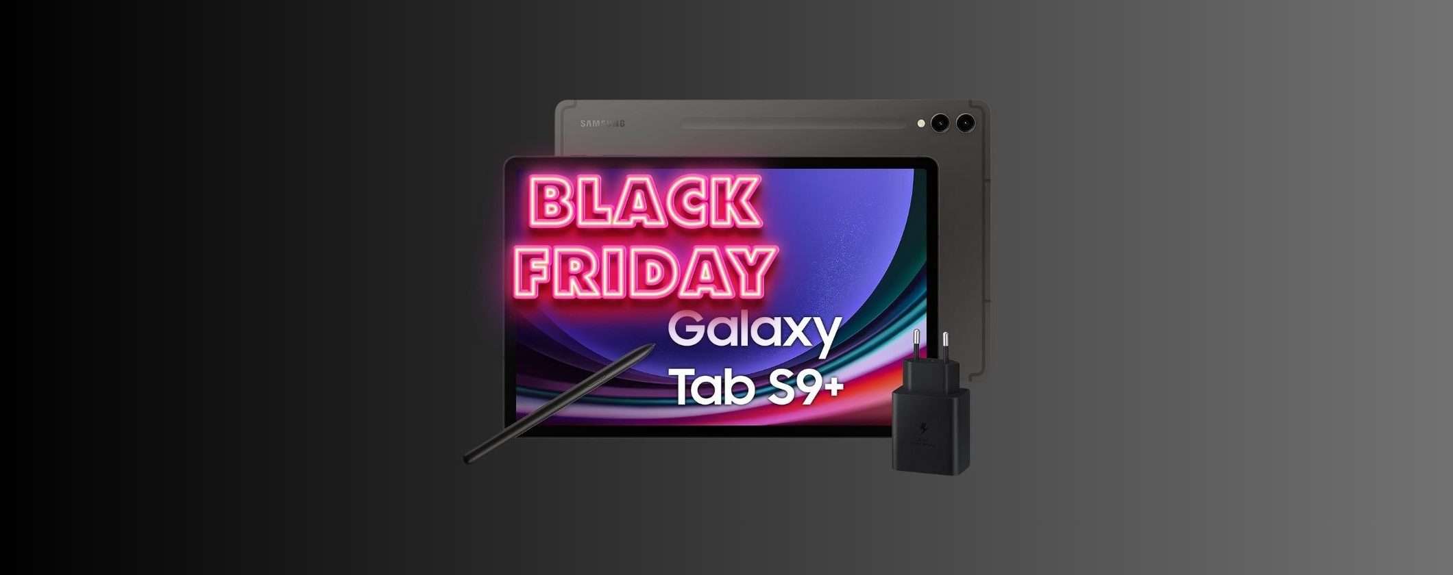 Samsung Galaxy Tab S9+: SCONTO POTENTE al Black Friday