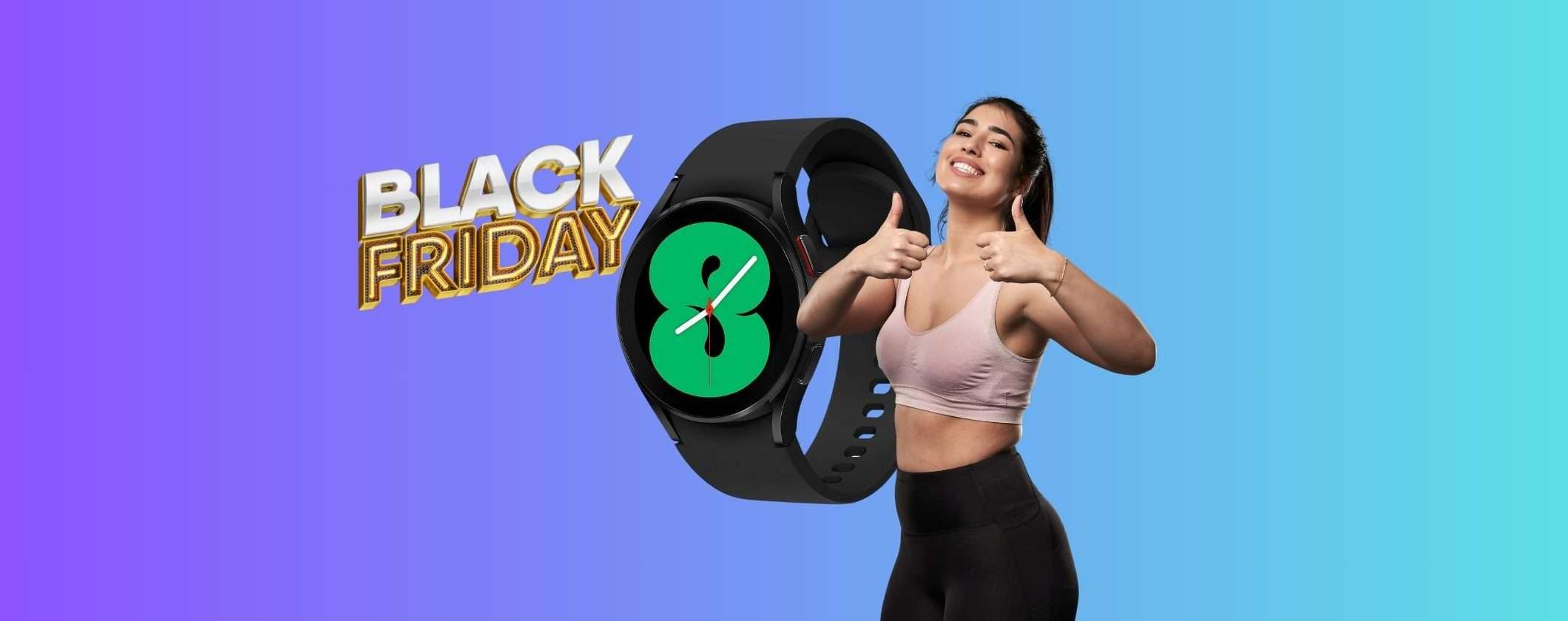 Samsung Galaxy Watch4 quasi in REGALO per il Black Friday