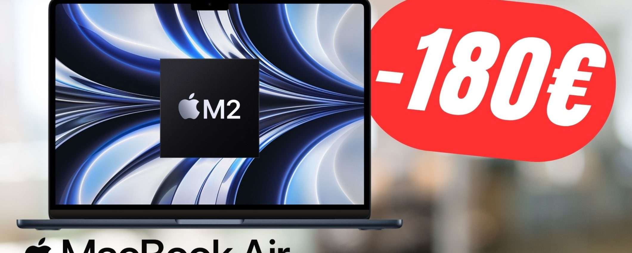 SCONTO FOLLE su Amazon: risparmierai 180€ sull'ultimo Apple MacBook Air con chip M2!