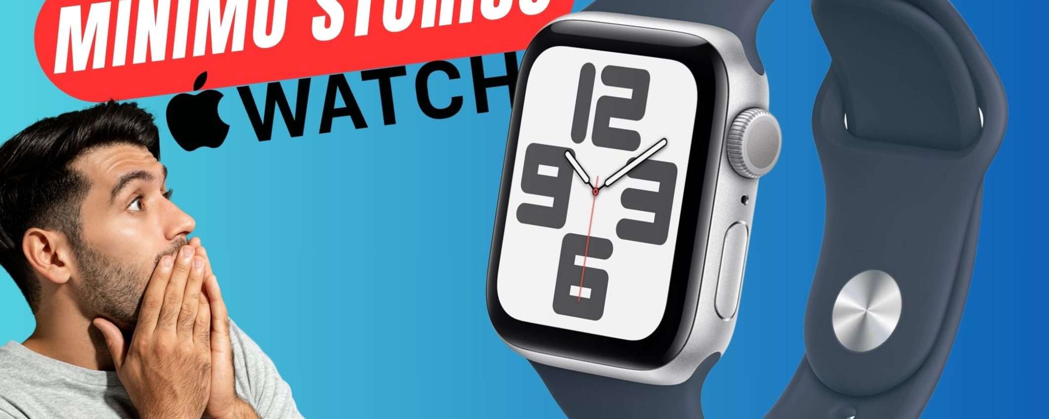 PREZZO FOLLE per Apple Watch SE (2023) al MINIMO STORICO!