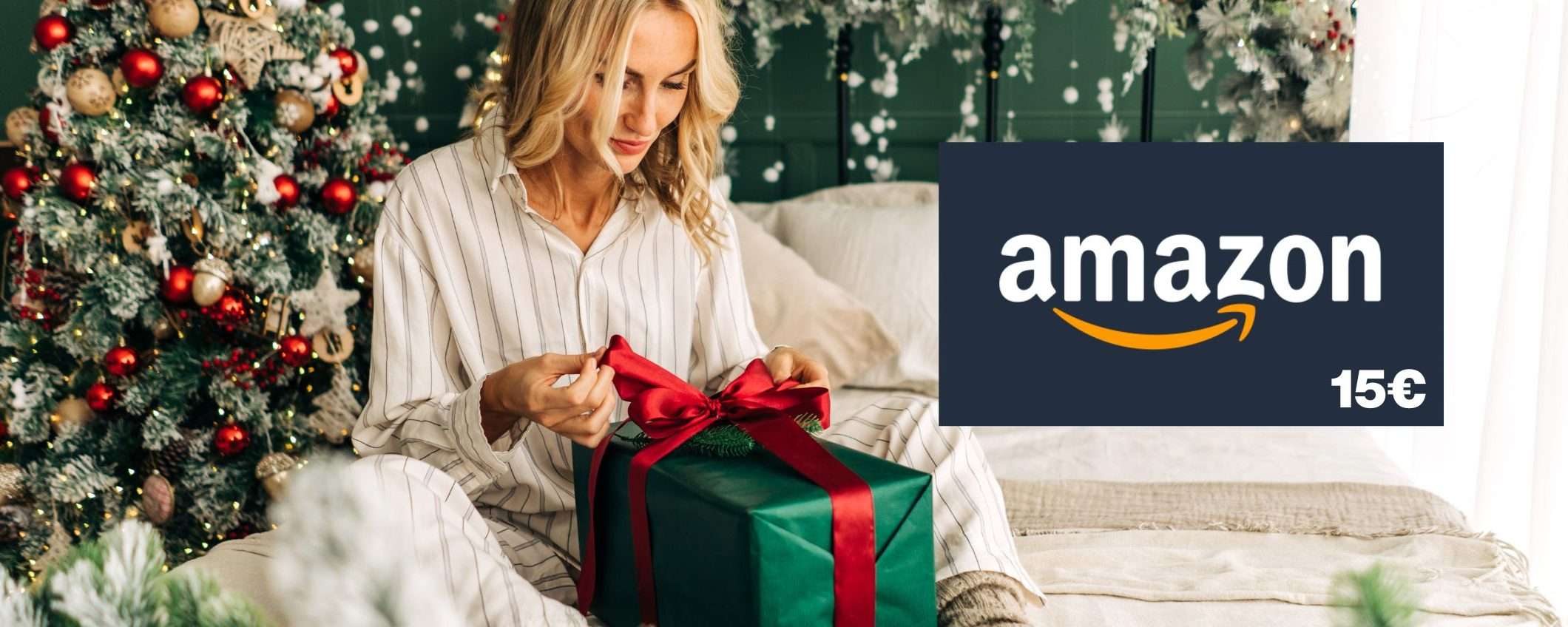 Buono Amazon di 15€ per i tuoi regali di Natale: scopri come ottenerlo