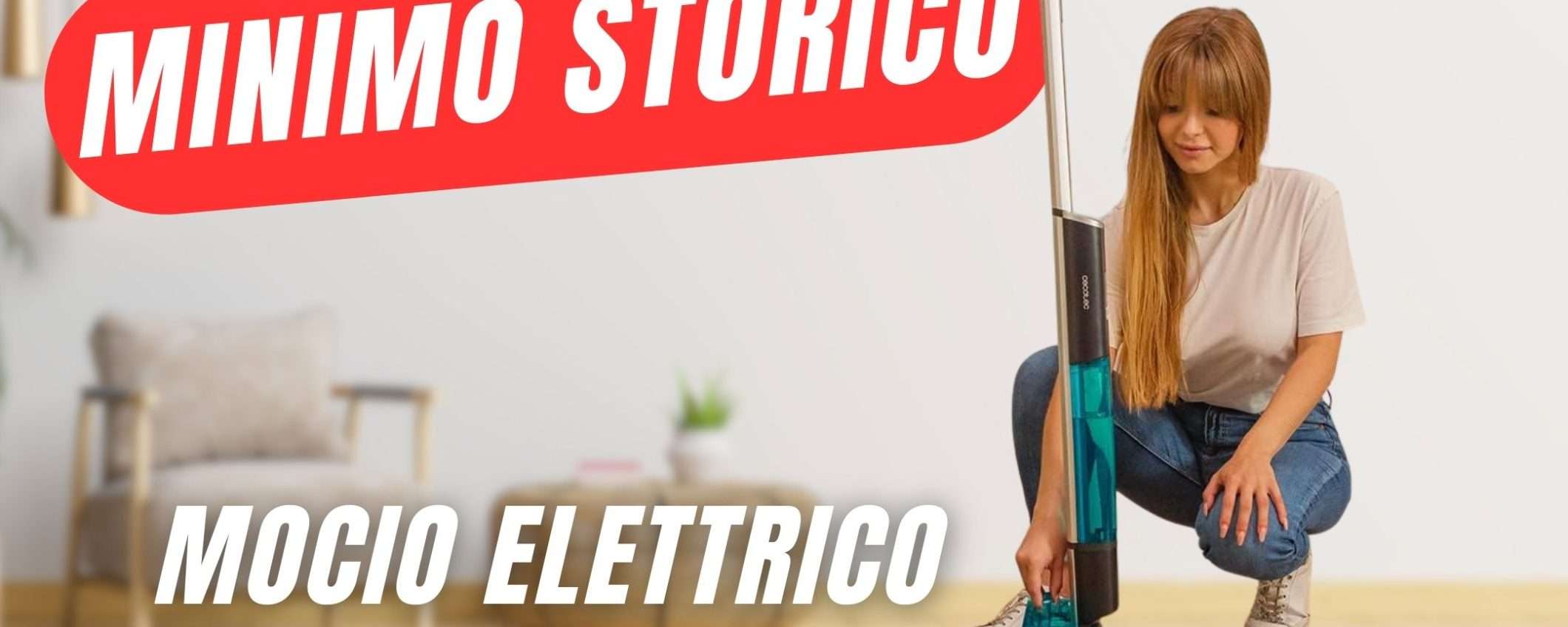 MINIMO STORICO per il Mocio Elettrico: dì addio alle faticose pulizie!