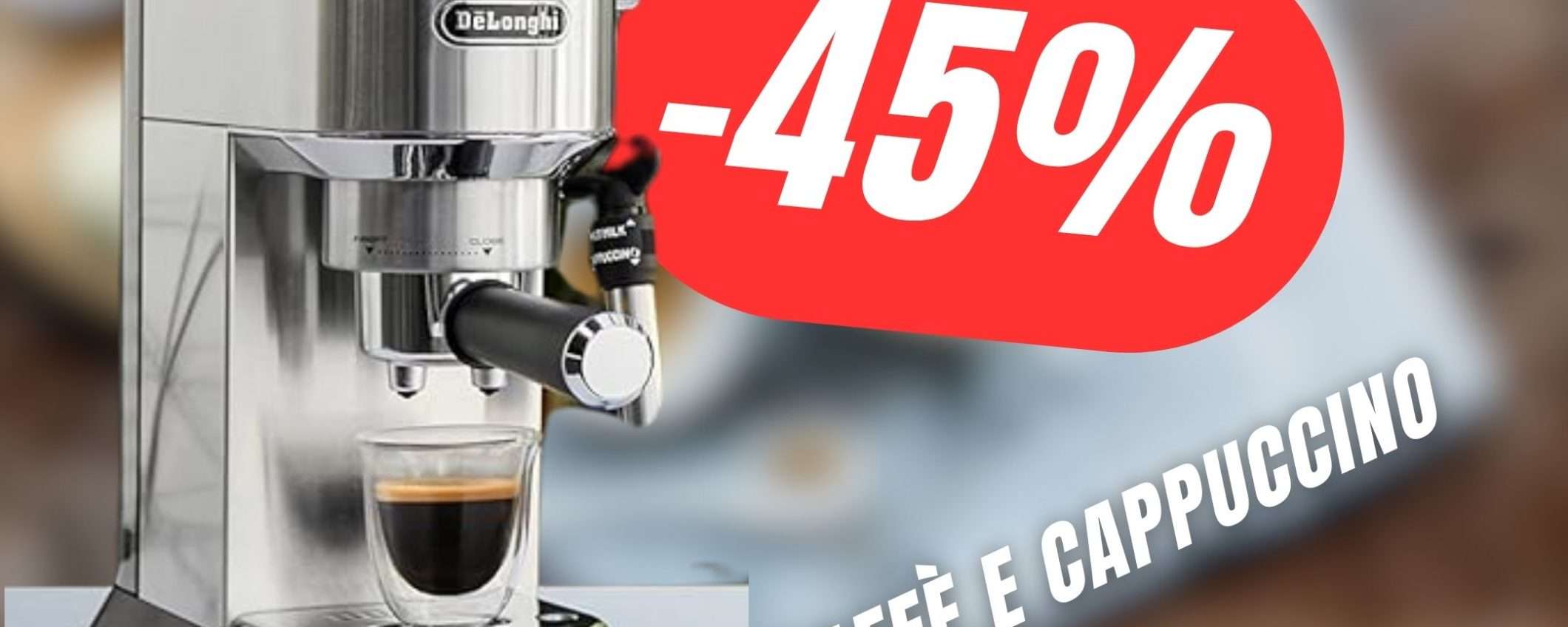 La Macchina da Caffè e Cappuccino Manuale De'Longhi è in SCONTO