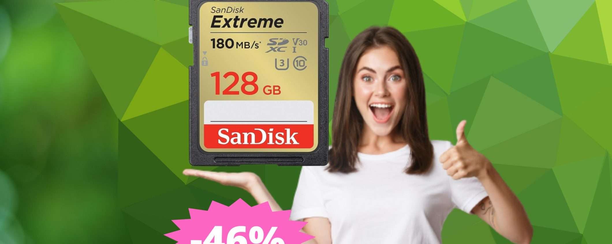 Scheda SDHC SanDisk 128GB Extreme: sconto PAZZESCO del 46%