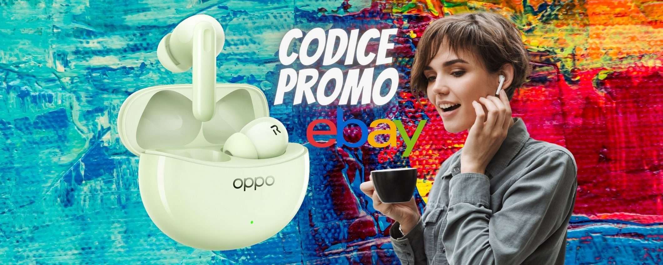 OPPO Enco Air3 Pro a un SUPER PREZZO su eBay con il codice segreto