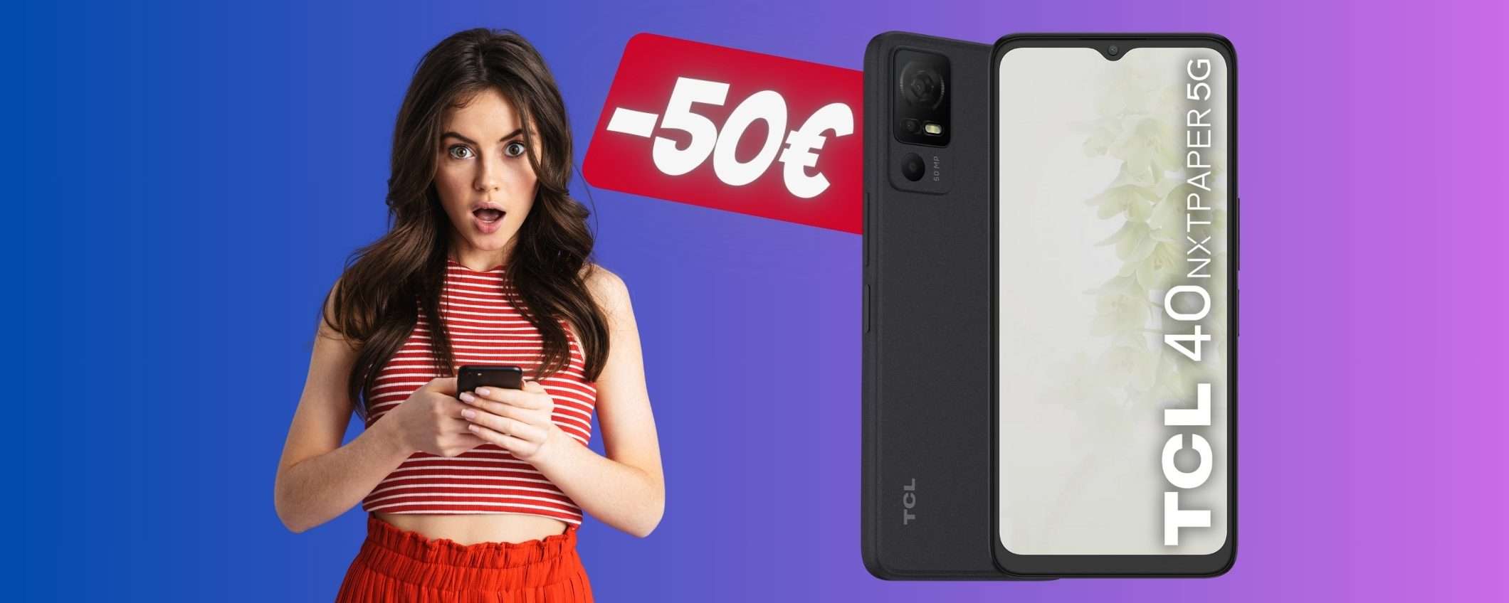 TCL 40 NXTPAPER 5G da 256GB in SCONTO di 50€ su Amazon