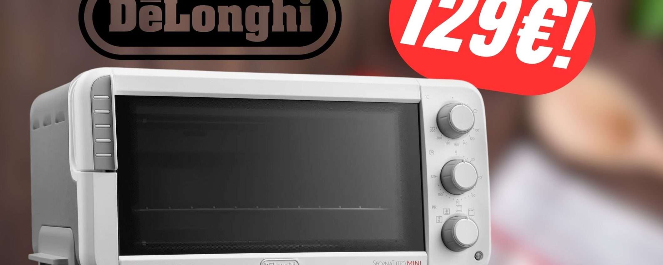 Il Mega-Forno da 12L di De'Longhi CROLLA a soli 129€