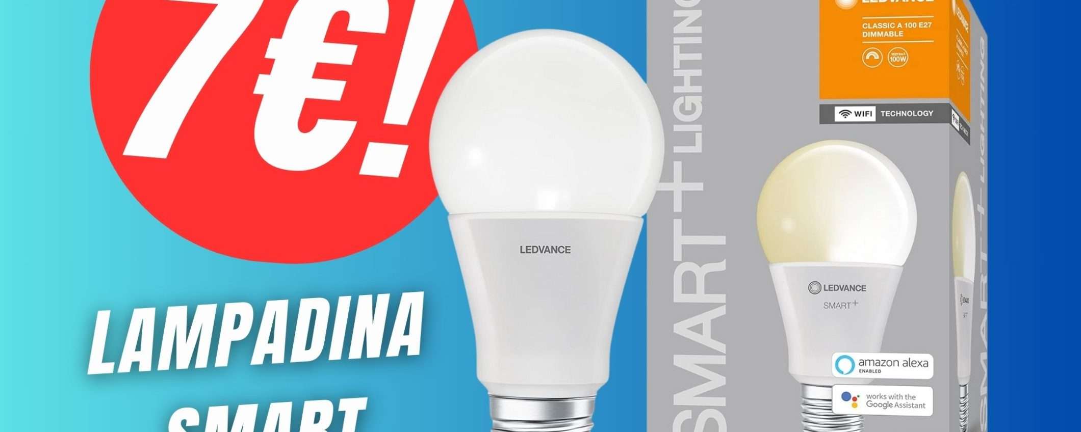 Lampadina Smart a soli 7€?! Sì grazie allo sconto del 47%!