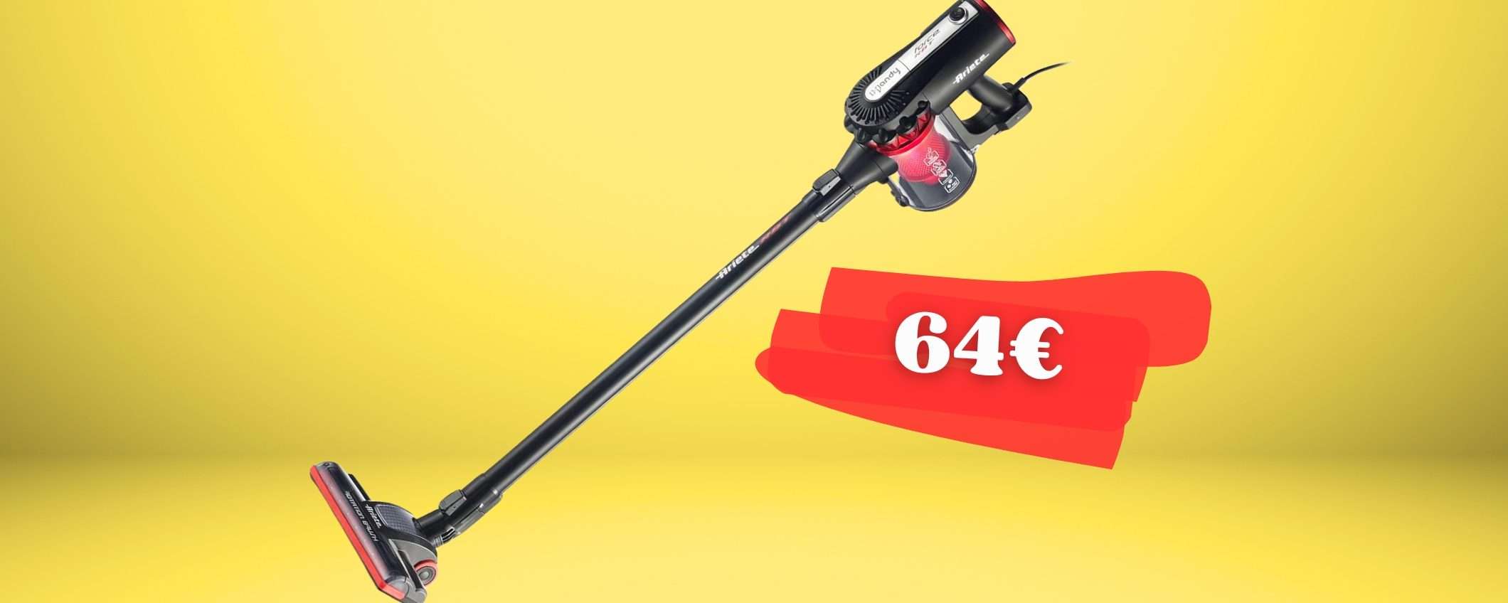 Aspirazione CICLONICA con Ariete e la sua aspirapolvere 2 in 1 a 64€