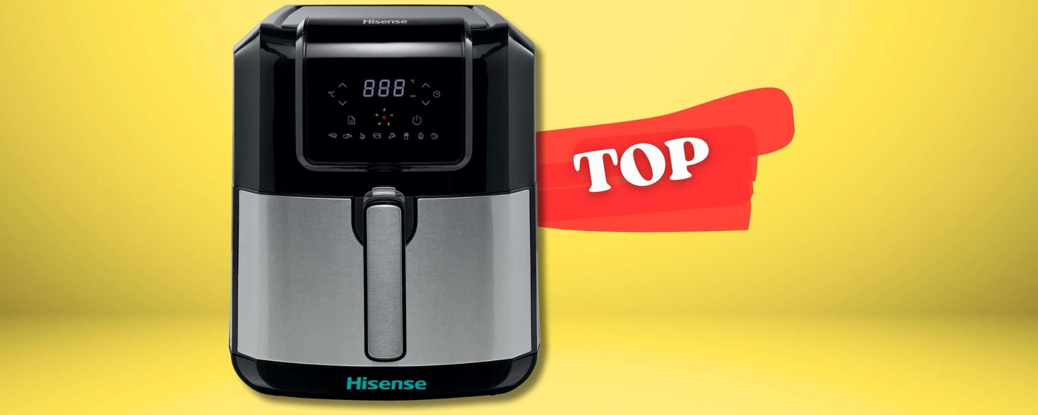 Hisense per cucinare, friggitrice ad aria 5L a soli 90€ in scontissimo