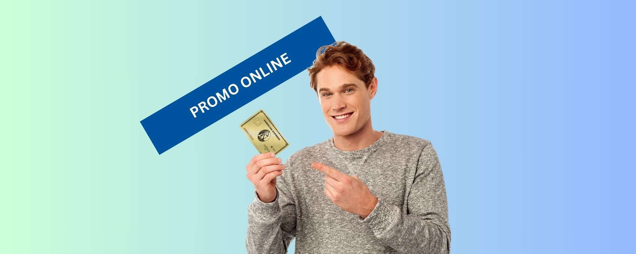 Carta Oro Amex: ultimi giorni per la promo solo online