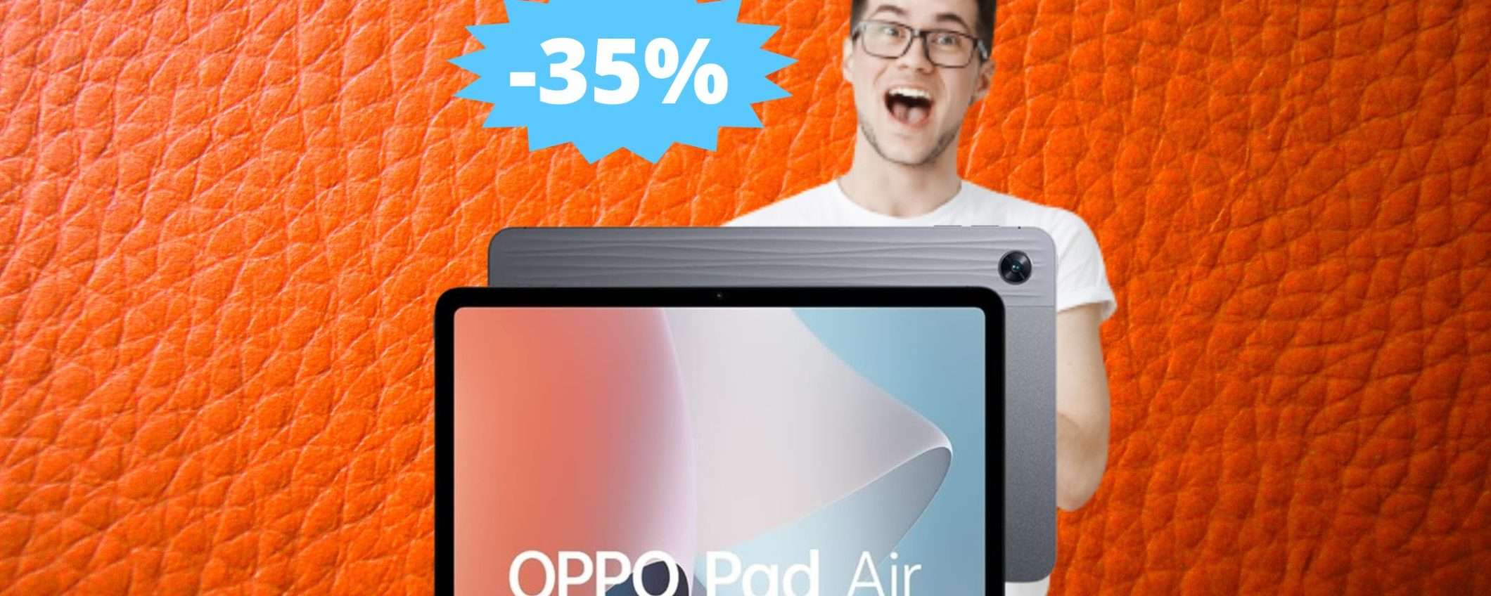 OPPO Pad Air: elegante, potente e in SUPER sconto