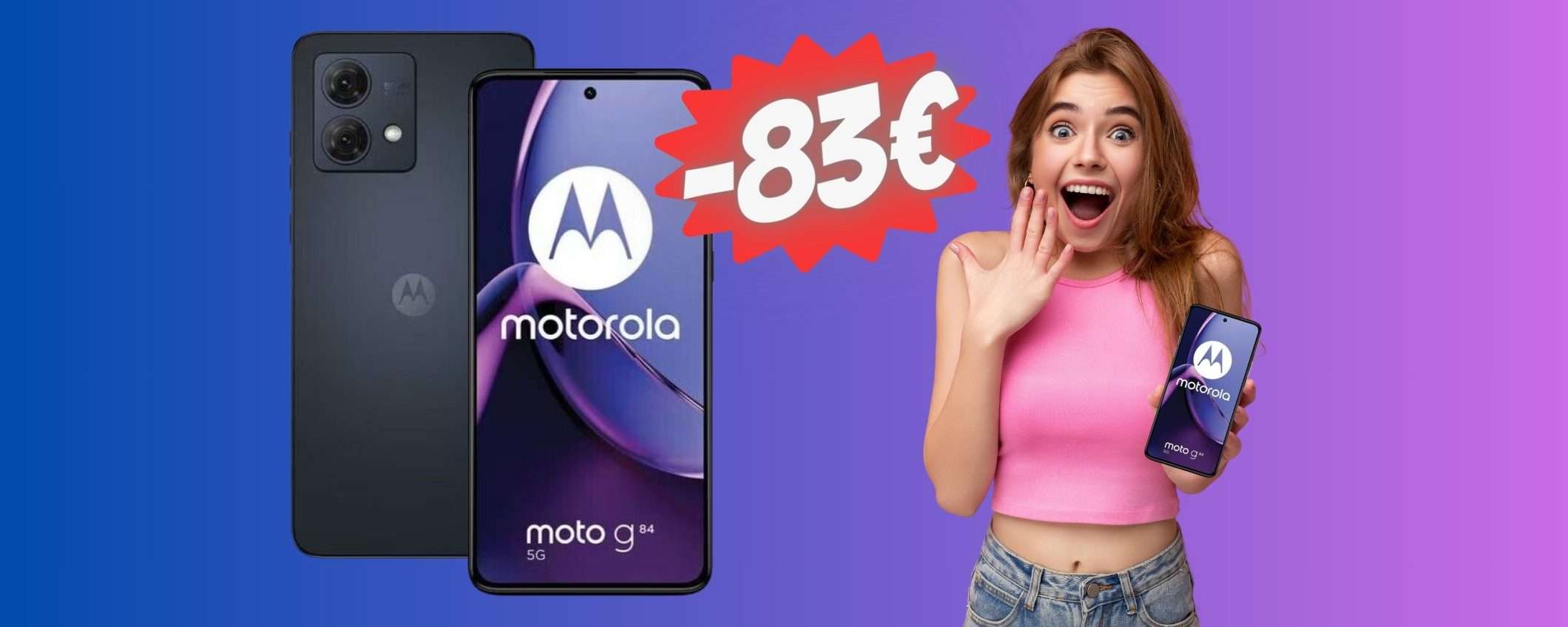 Motorola Moto G84 5G (12GB/256GB) a un PREZZO PAZZESCO (-28%)