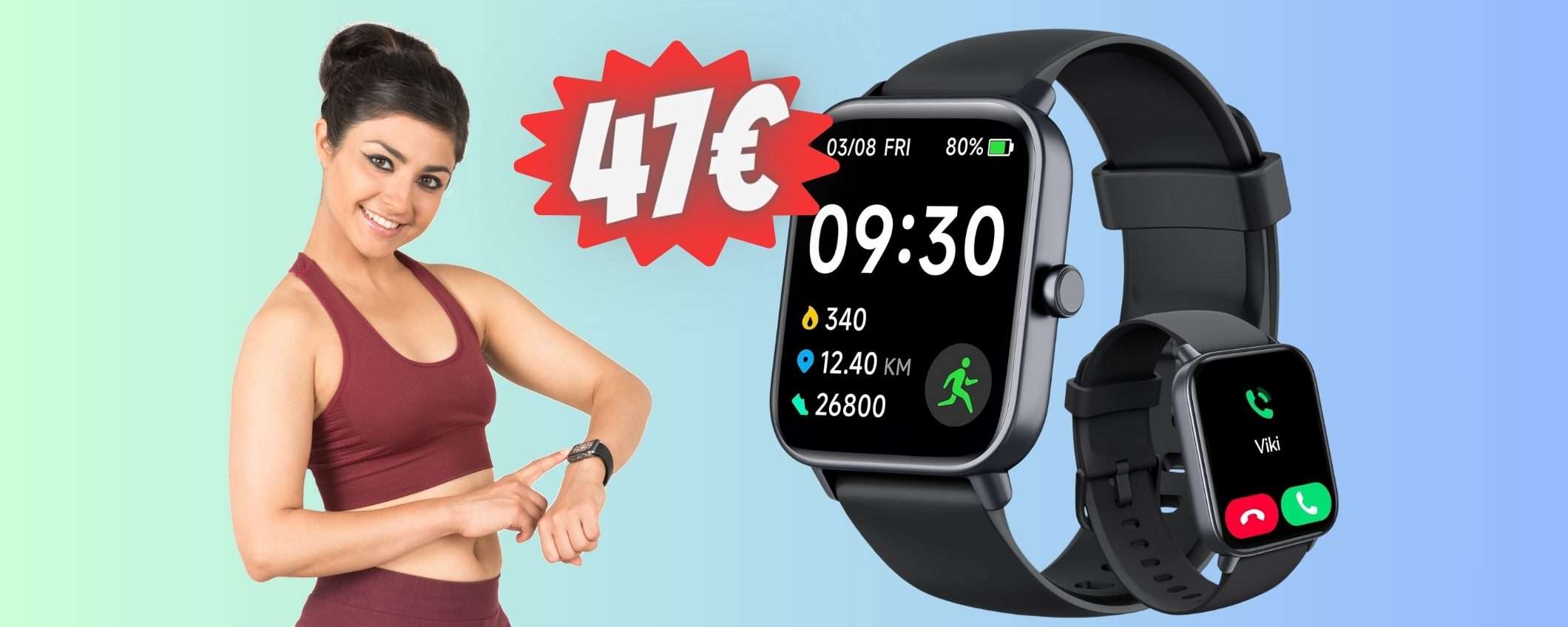 Smartwatch per fitness e chiamate con altoparlante a un PREZZACCIO