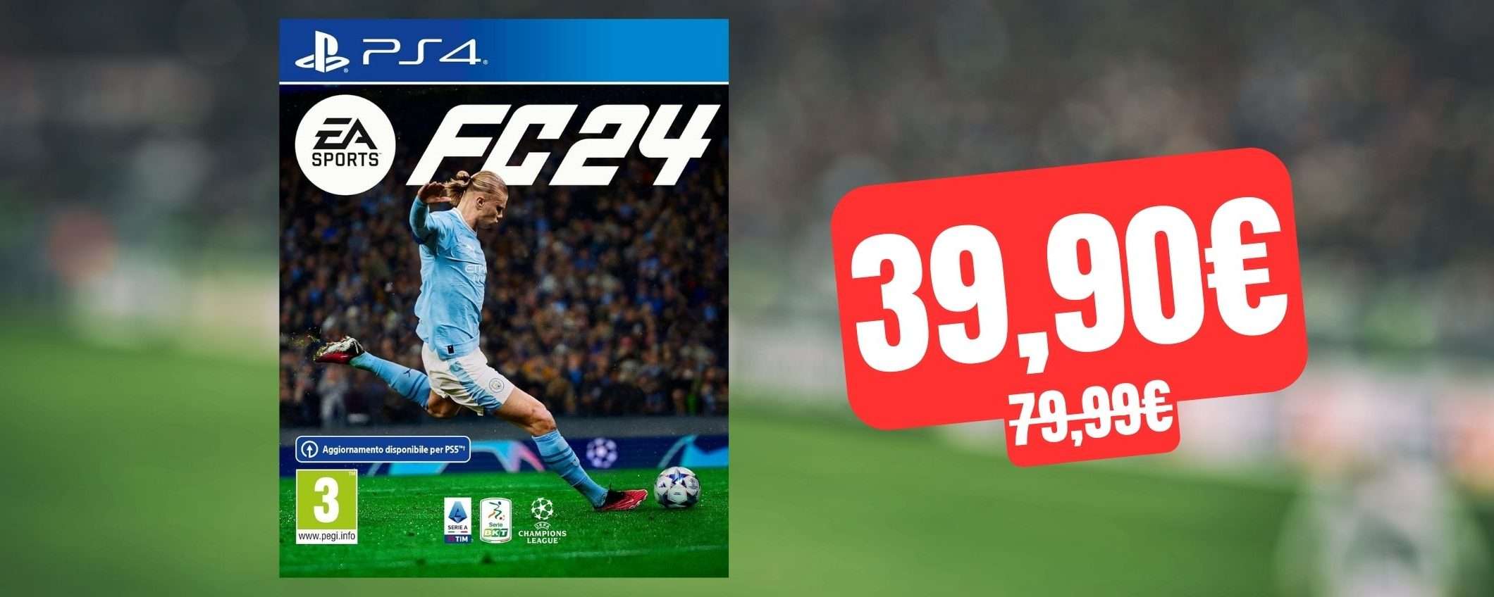 EA Sports FC 24: il gioco di calcio più amato è tuo a metà prezzo su Amazon