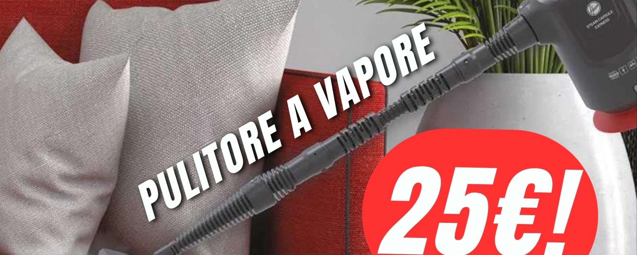 Il Pulitore a Vapore di Hoover costa solo 25€ grazie a quest'OFFERTA