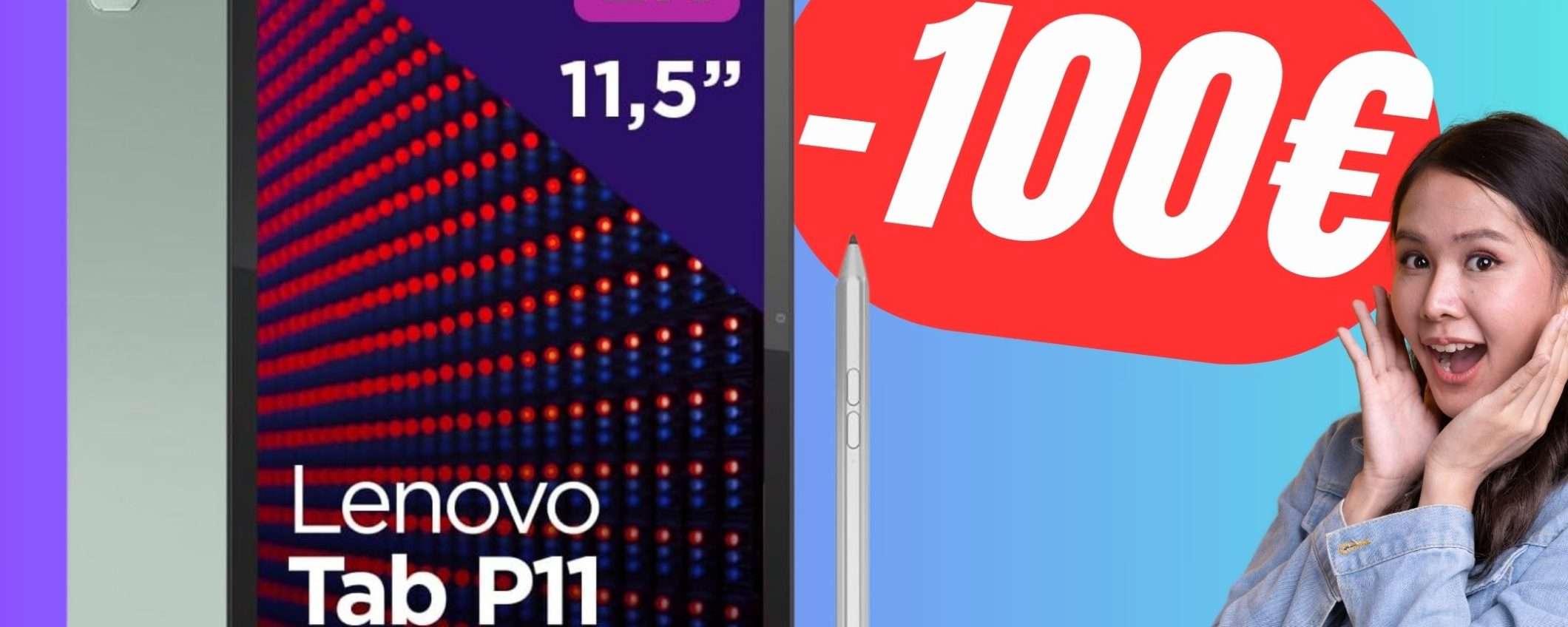 SCONTO DI 100€ per il Tablet Lenovo con Penna!