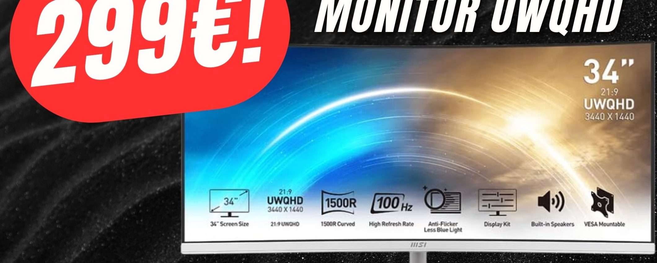 Il Monitor Curvo da ben 34