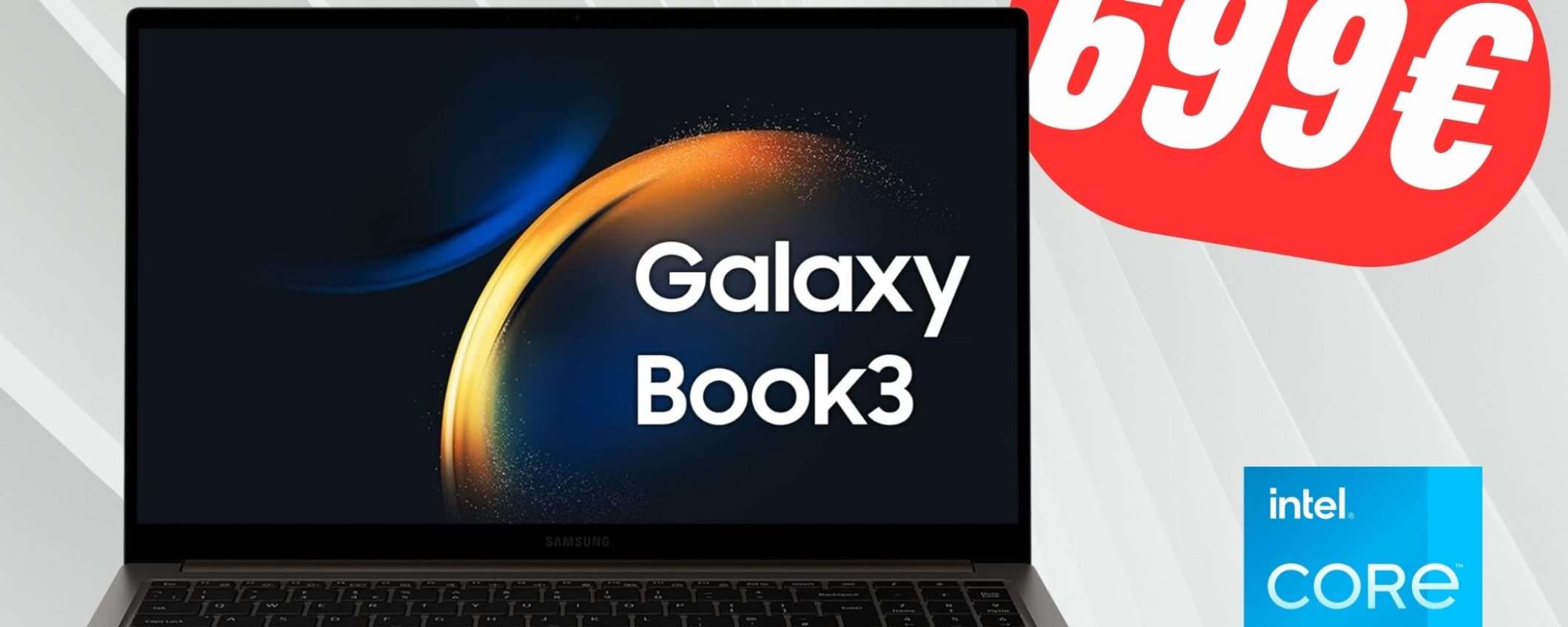 FAI PRESTO! Il portatile Samsung Galaxy Book3 con i5 16GB+512GB al MINIMO STORICO