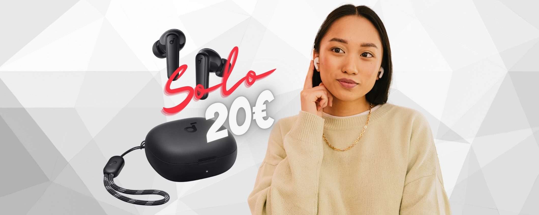 Auricolari wireless Soundcore P20i a 20€ con SCONTO + COUPON