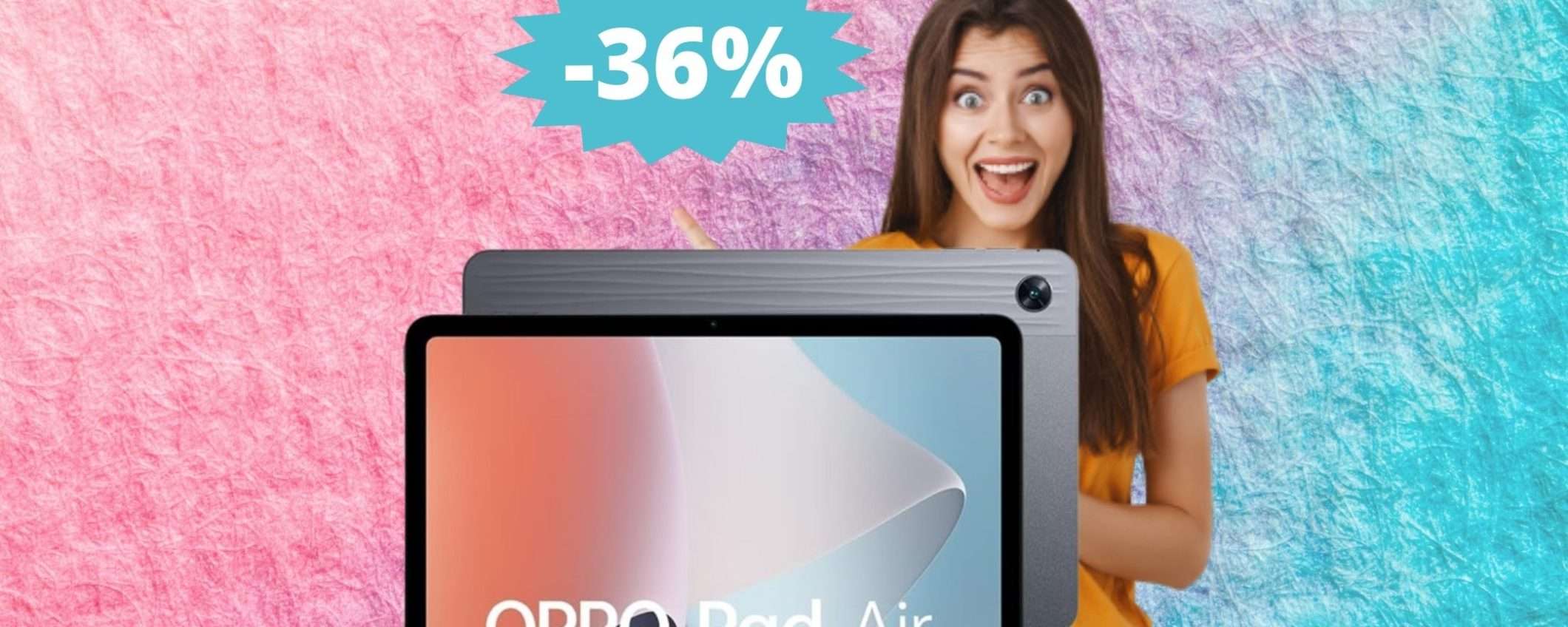 OPPO Pad Air: sconto IMBATTIBILE del 36% su Amazon