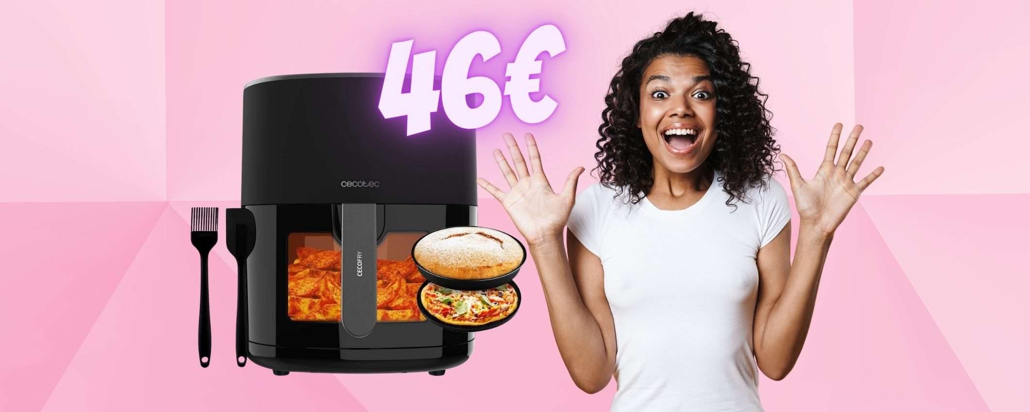 Friggitrice ad aria da 6,5L e 12 programmi al PREZZO FOLLE di 46€