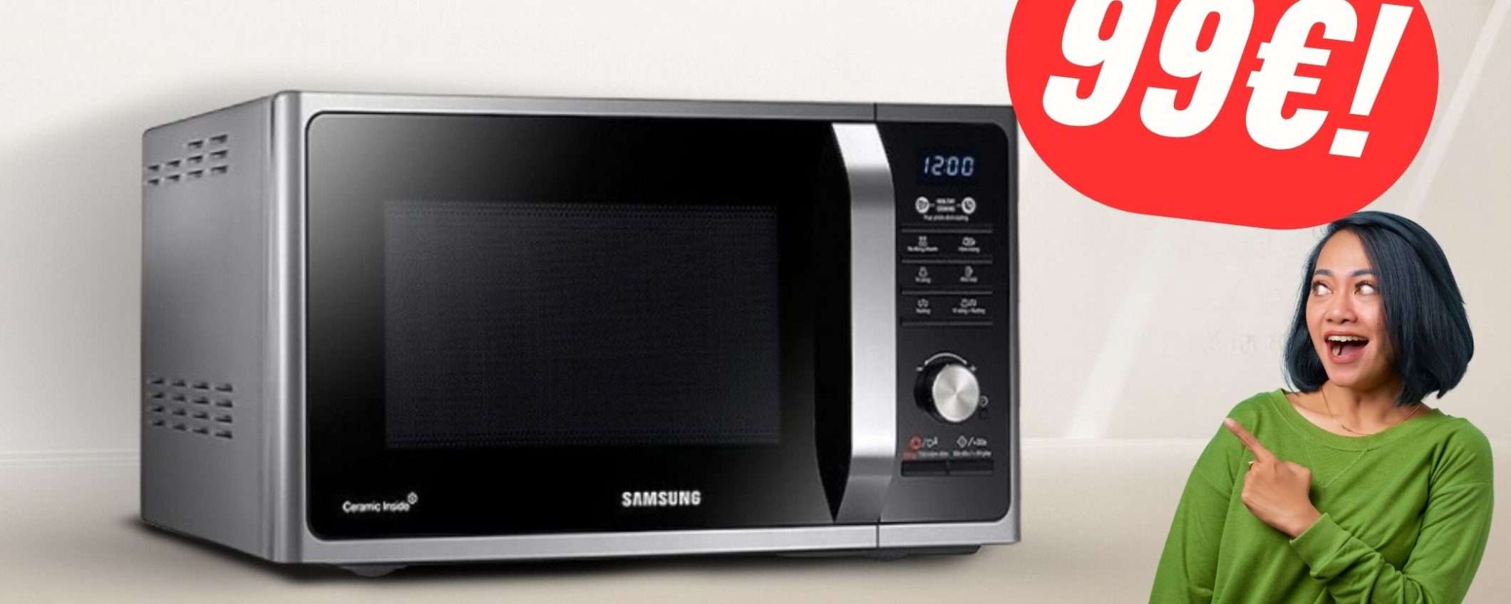 Il Forno a Microonde di Samsung CROLLA a soli 99€!