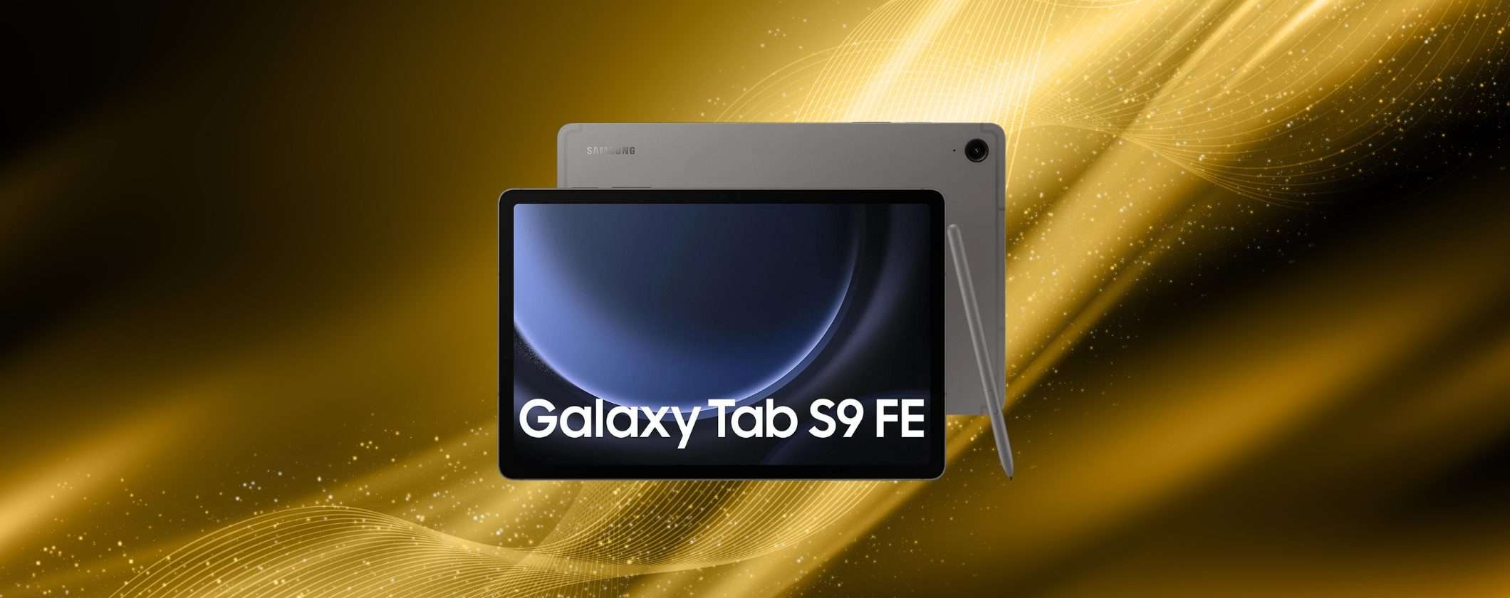 Samsung Galaxy Tab S9 FE: prezzo RIDOTTO su MediaWorld
