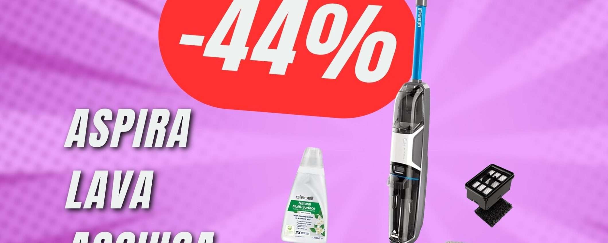 Questo elettrodomestico Aspira, Lava e Asciuga (ed è in OFFERTA al -44% in MENO!)