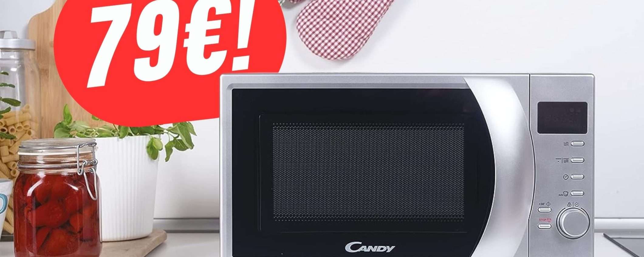 Il Microonde di Candy costa solo 79€ grazie a questo SCONTO