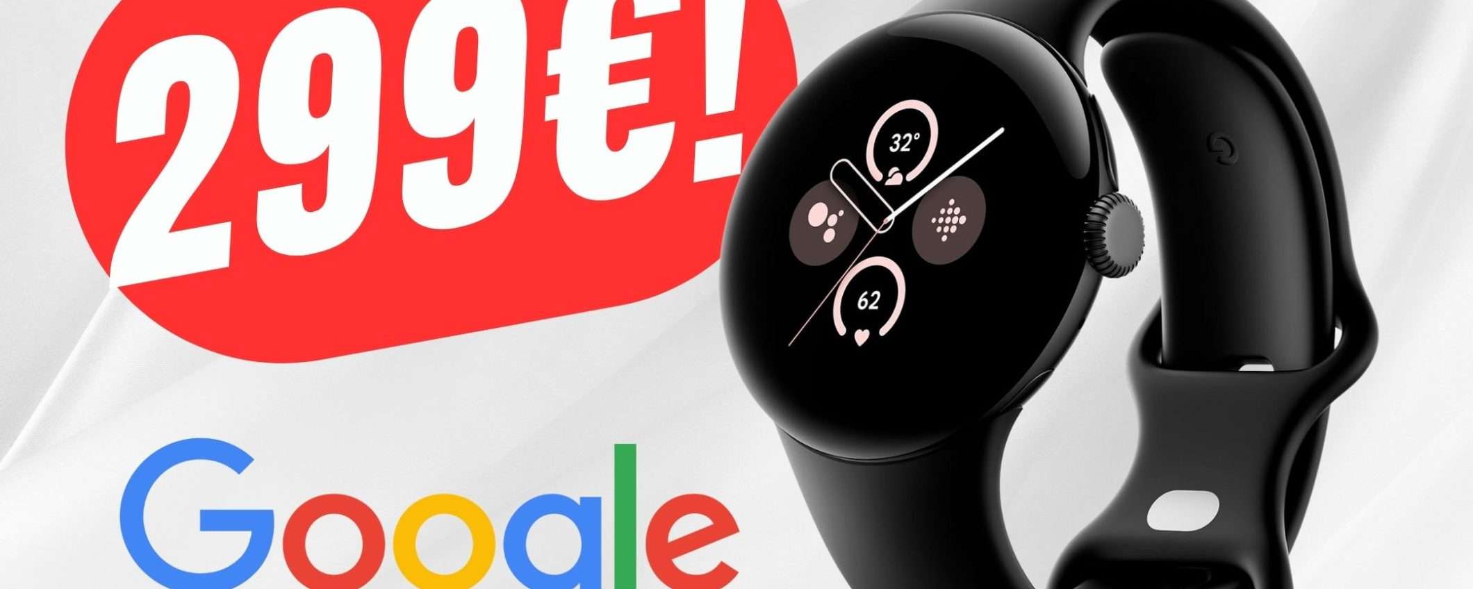 Google Pixel Watch 2 sotto i 300€ è un BEST-BUY