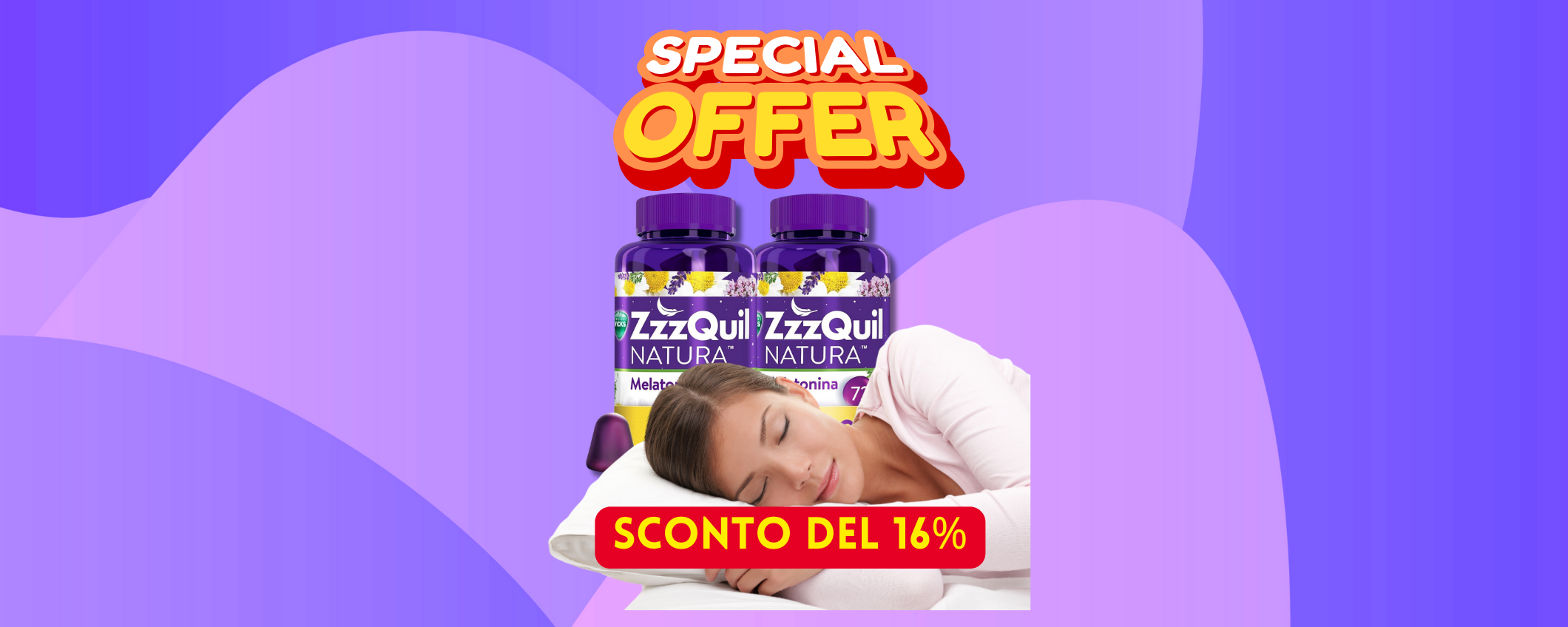 Dormi sonni profondi con ZzzQuil Natura, in sconto del 16%