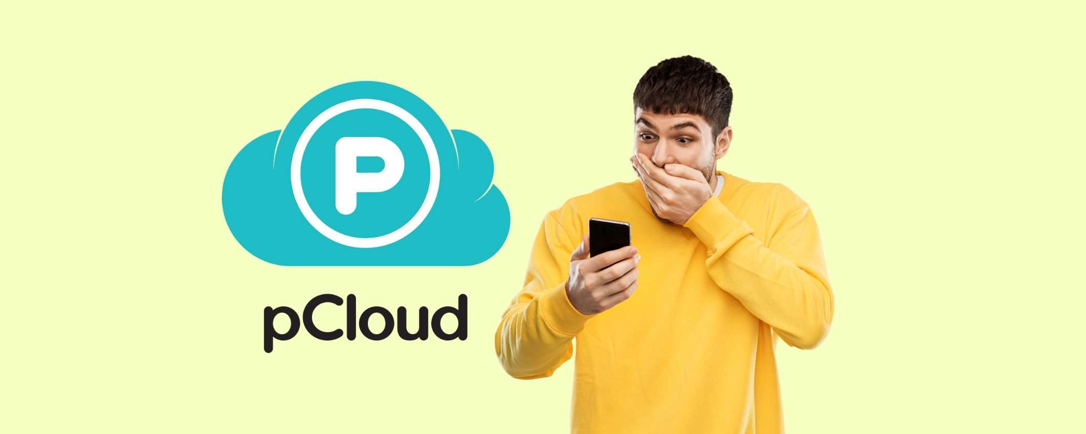 pCloud: lo spazio online sicuro, e paghi una sola volta