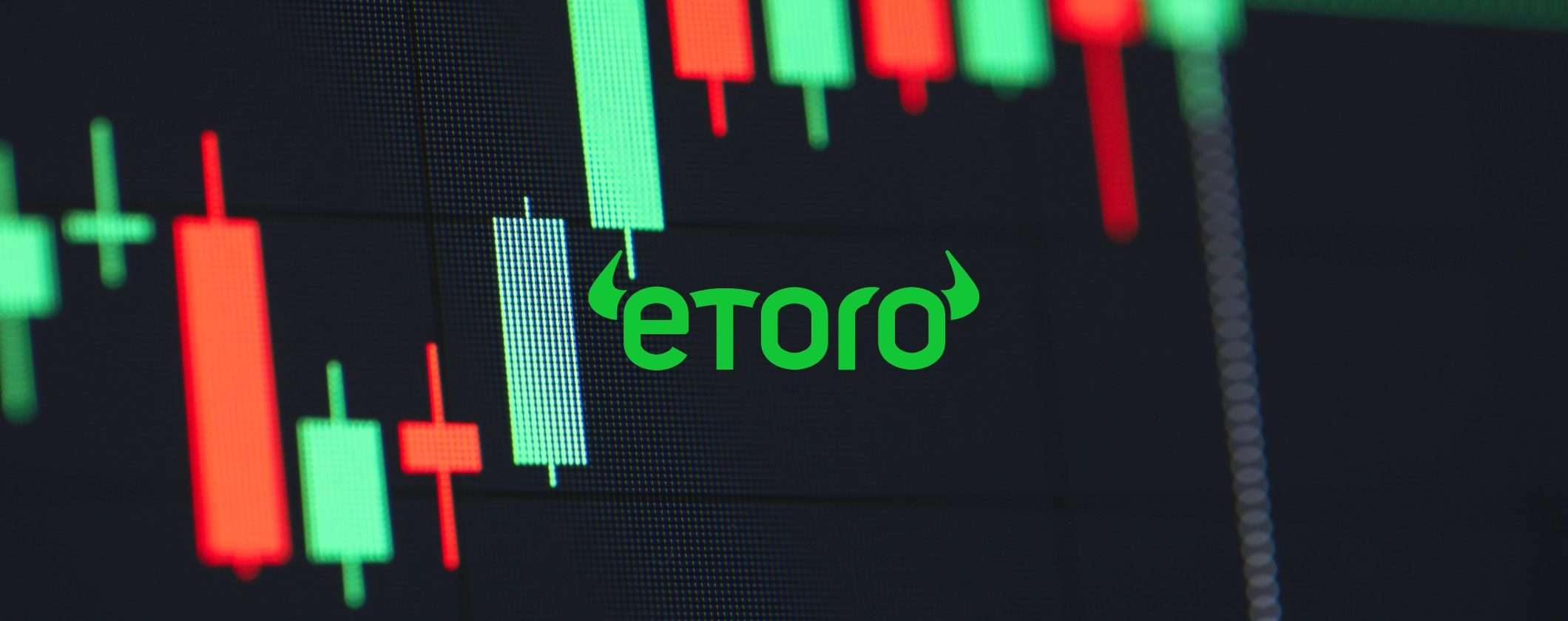 Scegli eToro e scopri la piattaforma di social trading più amata