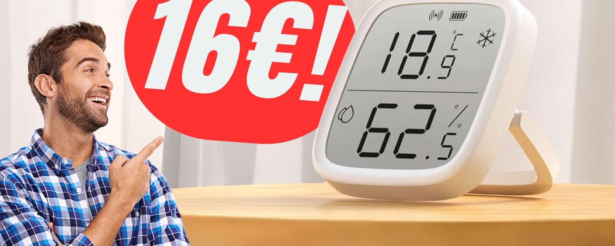 Solo 16€ per il gadget che controlla TEMPERATURA e UMIDITÀ!