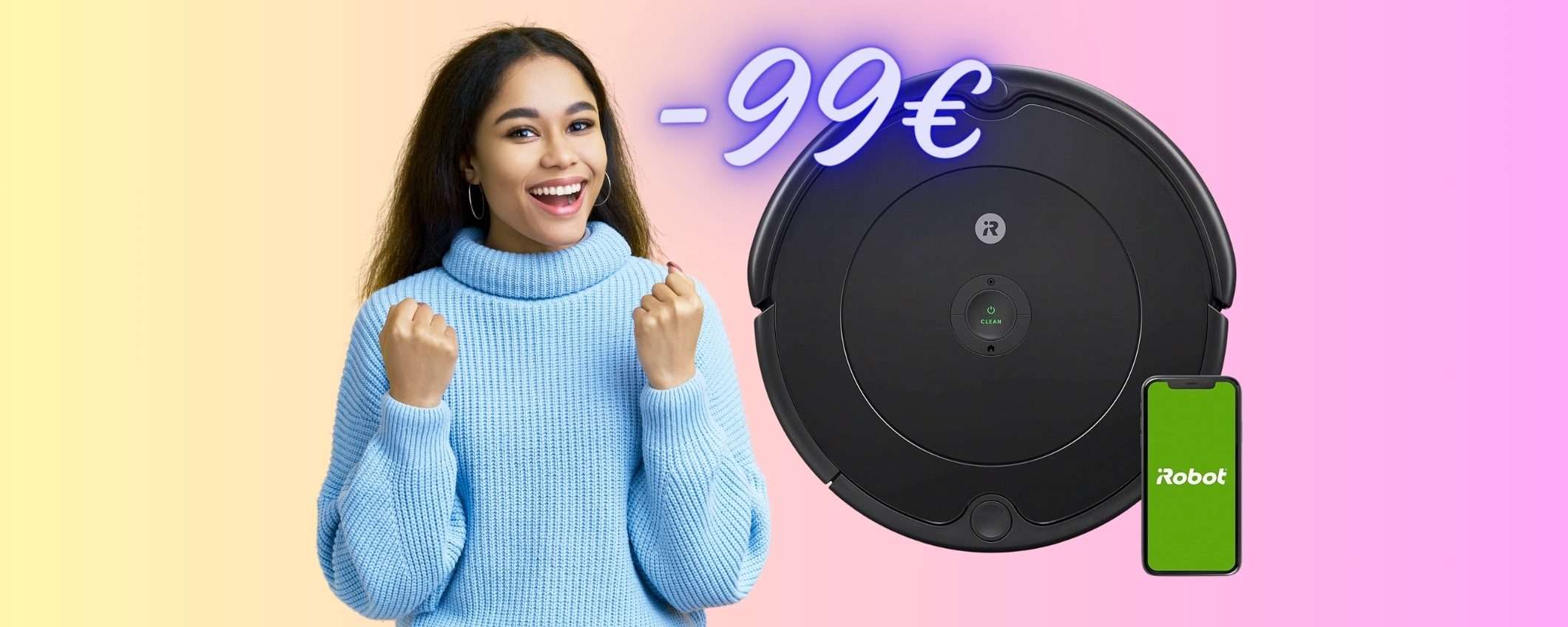 iRobot Roomba 692: robot aspirapolvere SMART a 99€ in MENO