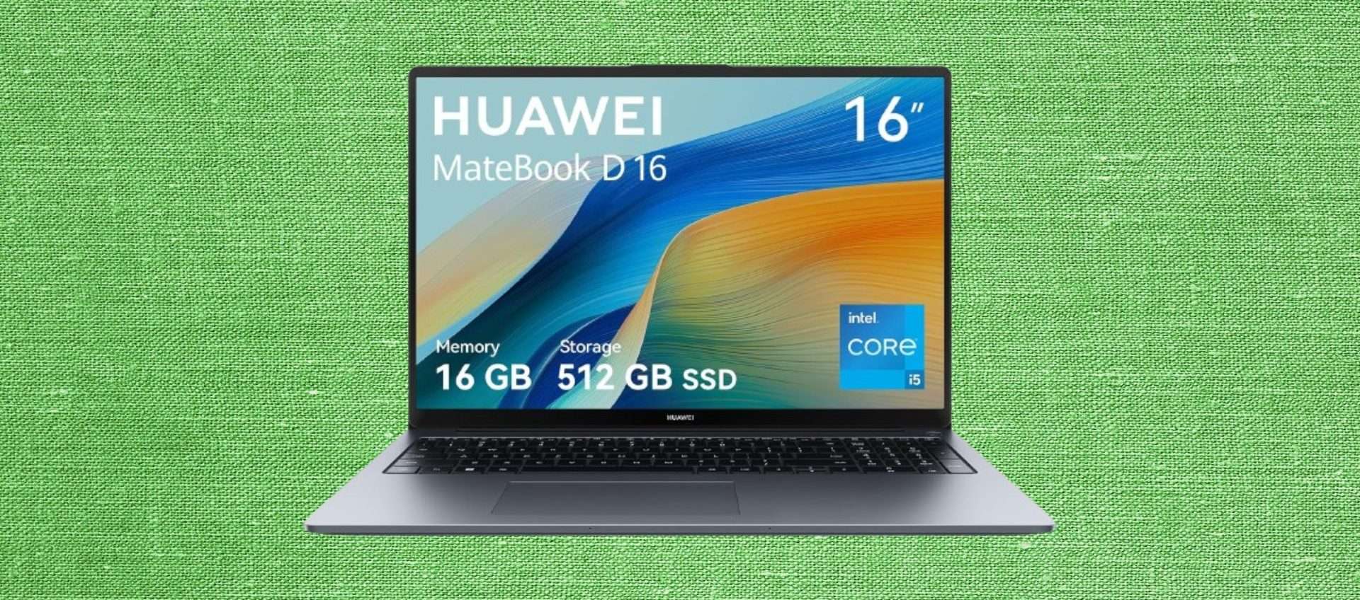 Huawei MateBook D 16: il prezzo crolla da 899 a soli 649 euro