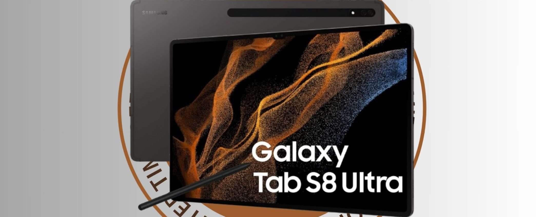Samsung Galaxy Tab S8 Ultra 5G con 16/512GB a un prezzo MAI VISTO su Amazon