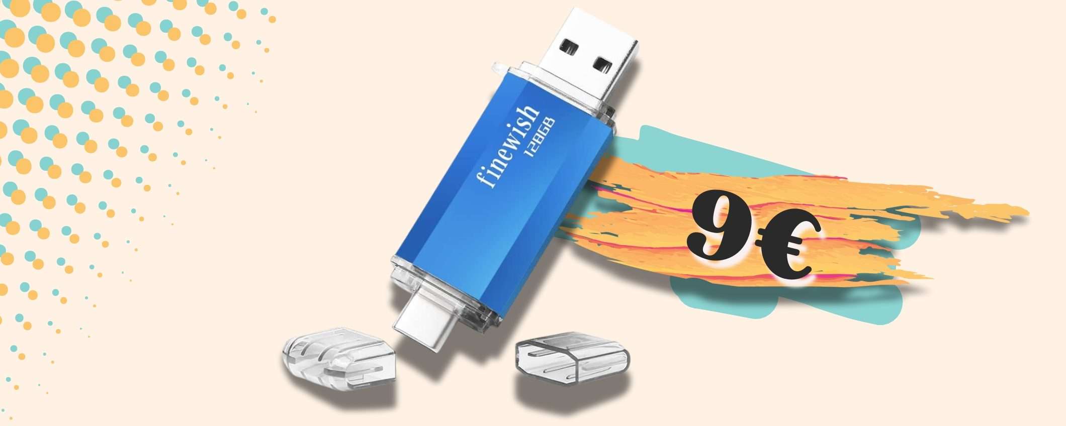 Chiavetta USB 128GB con doppi connettori per NON farne MAI a meno (9€)