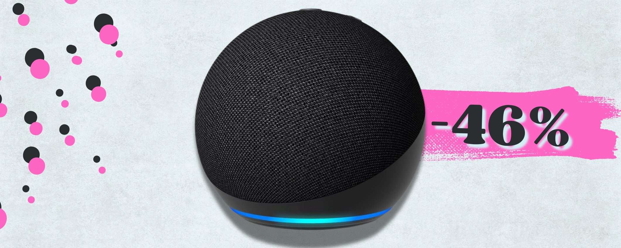 Echo Dot di 5ª generazione FUORI TUTTO: sconto 46% per Alexa a casa