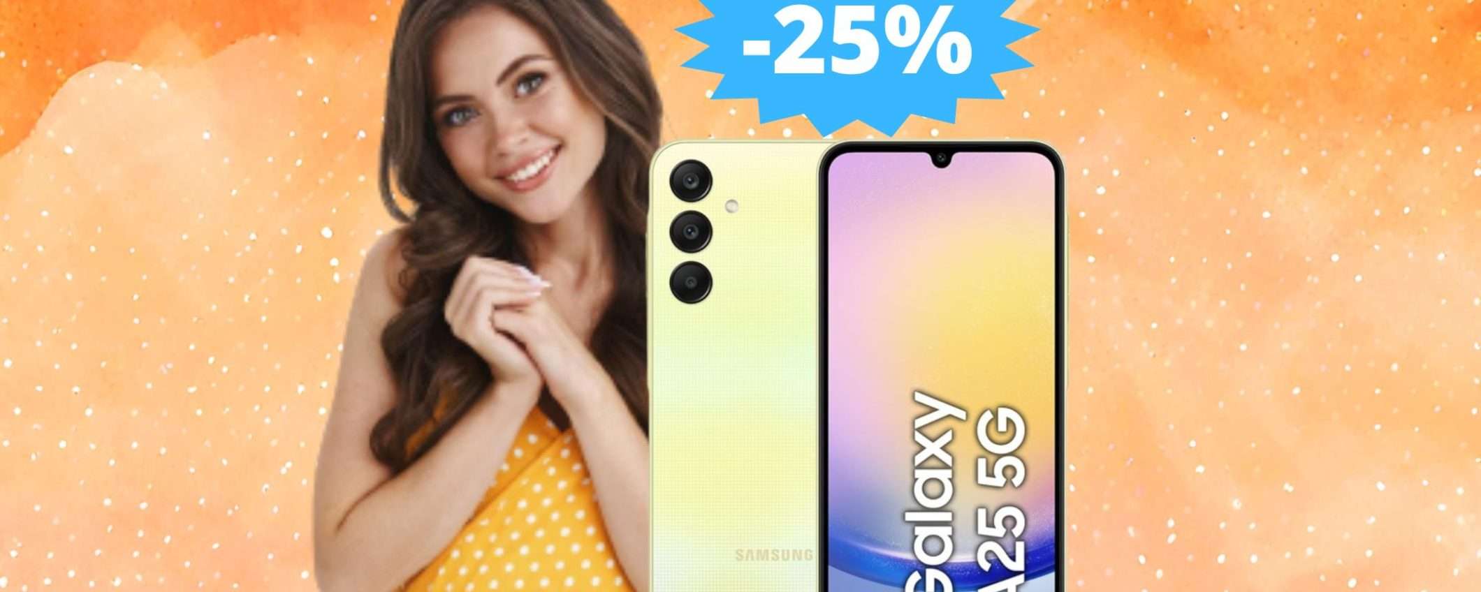 Samsung Galaxy A25: ULTIME scorte a questo prezzo (-41%)