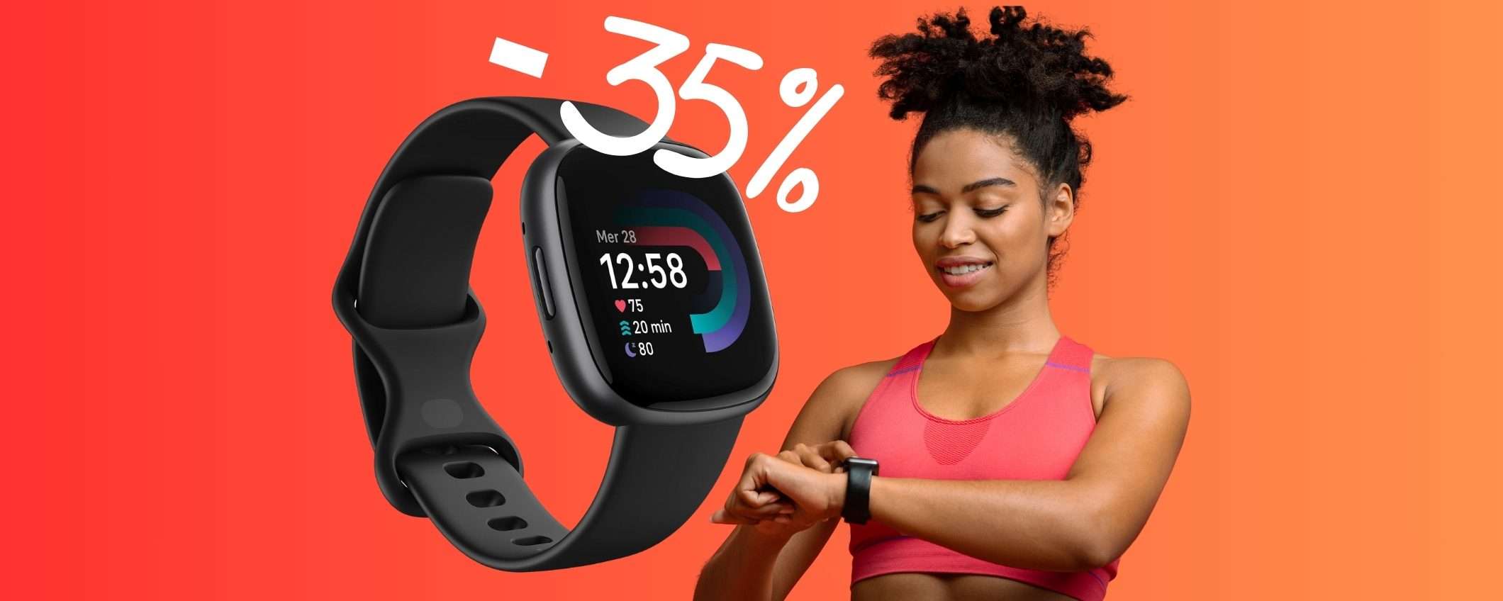 Fitbit Versa 4 TORNA al MINIMO STORICO, -35% anche a rate (Amazon)