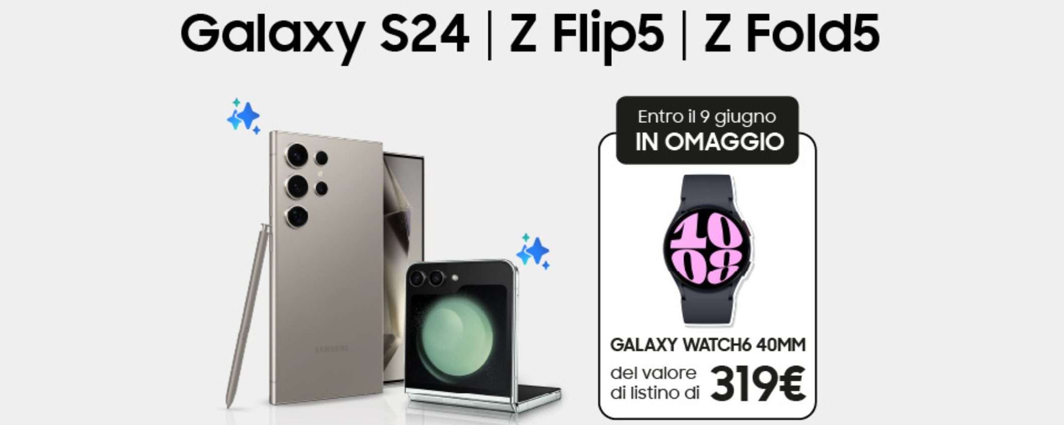 Samsung Galaxy Watch6 GRATIS con l'acquisto di Galaxy S24, Z Fold5 e Flip5
