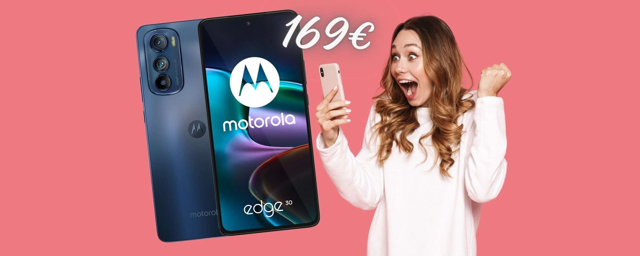 Motorola Edge 30 5G da 256GB su eBay a PREZZO da FAVOLA, solo 169€