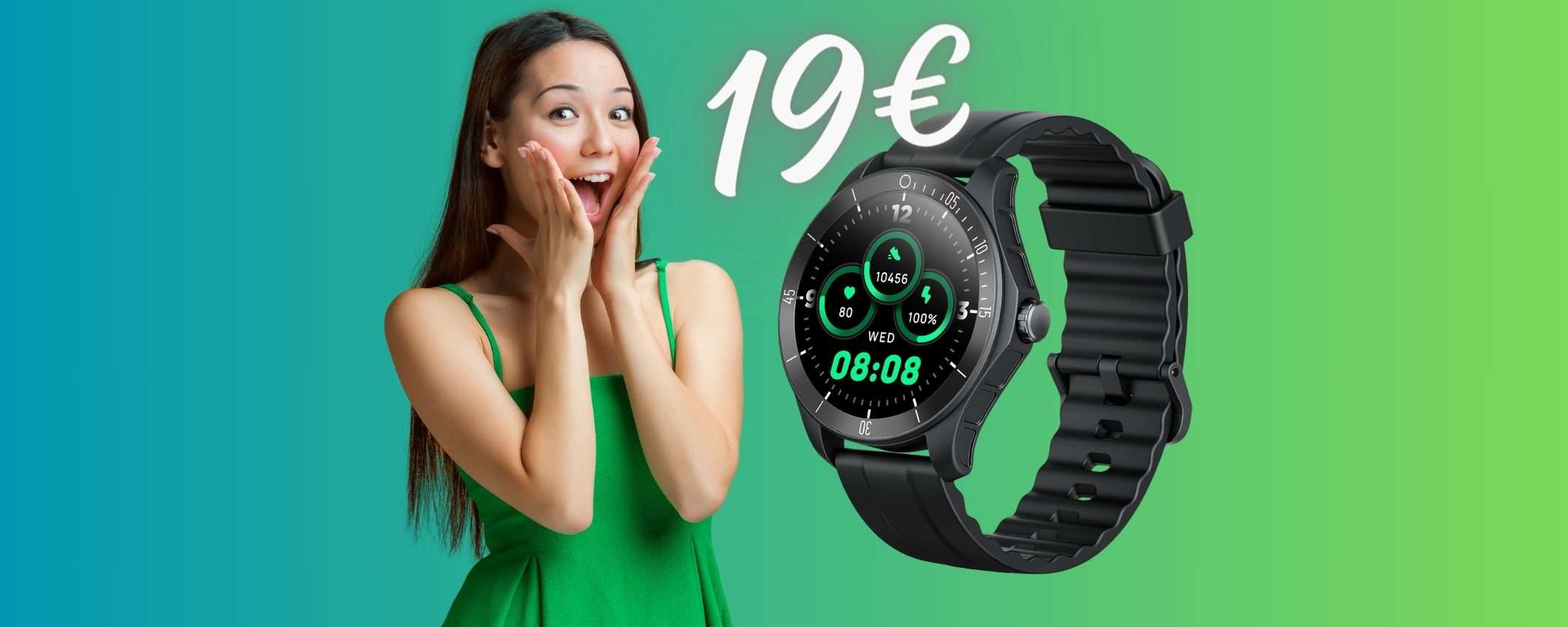 Smartwatch a MENO di 20€ e rispondi alle chiamate dal polso (Amazon)