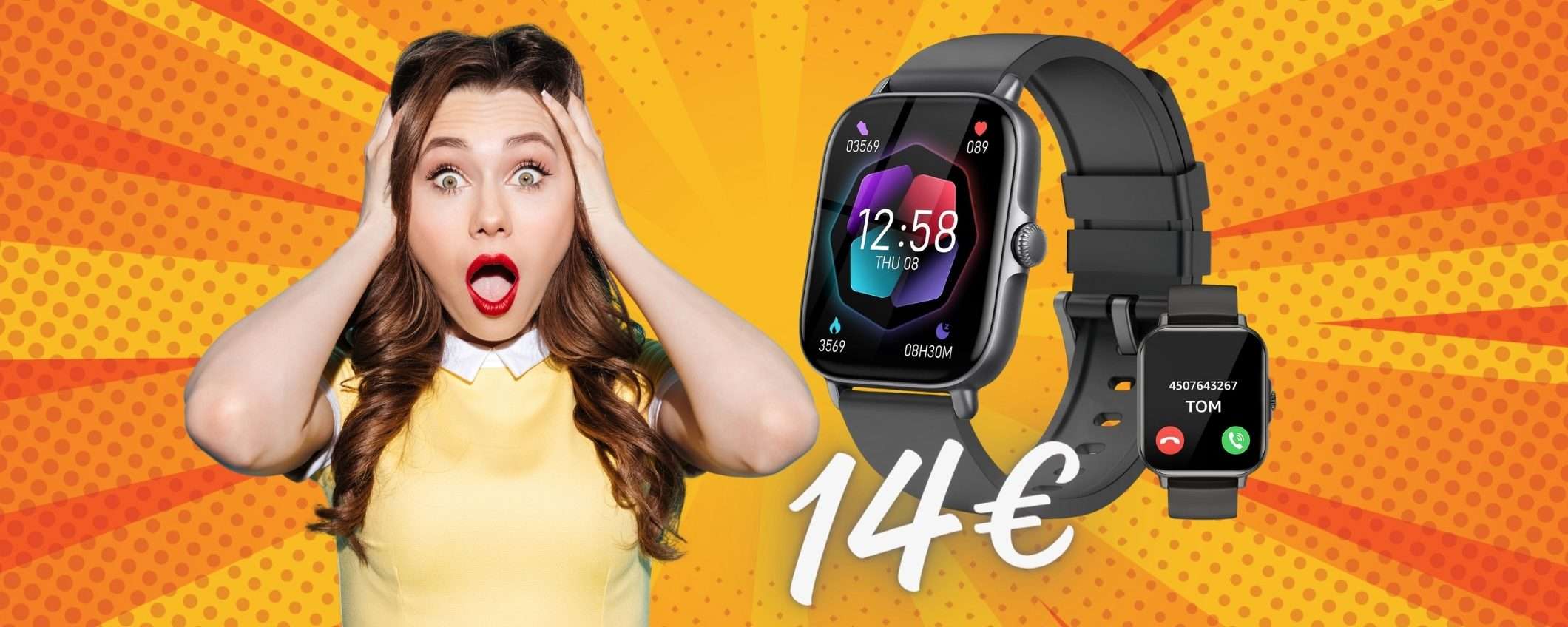 14€ per uno Smartwatch con funzione di chiamata: ERRORE PREZZO?