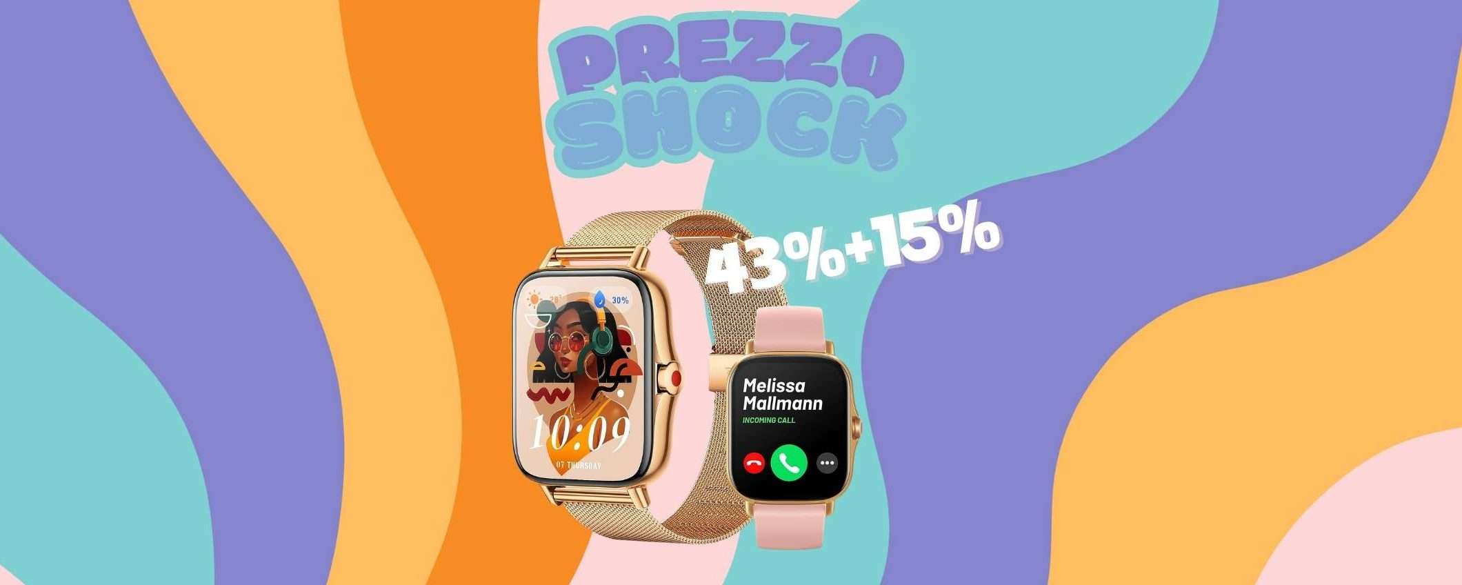 Smartwatch FMK in doppio sconto: 43% + 15%