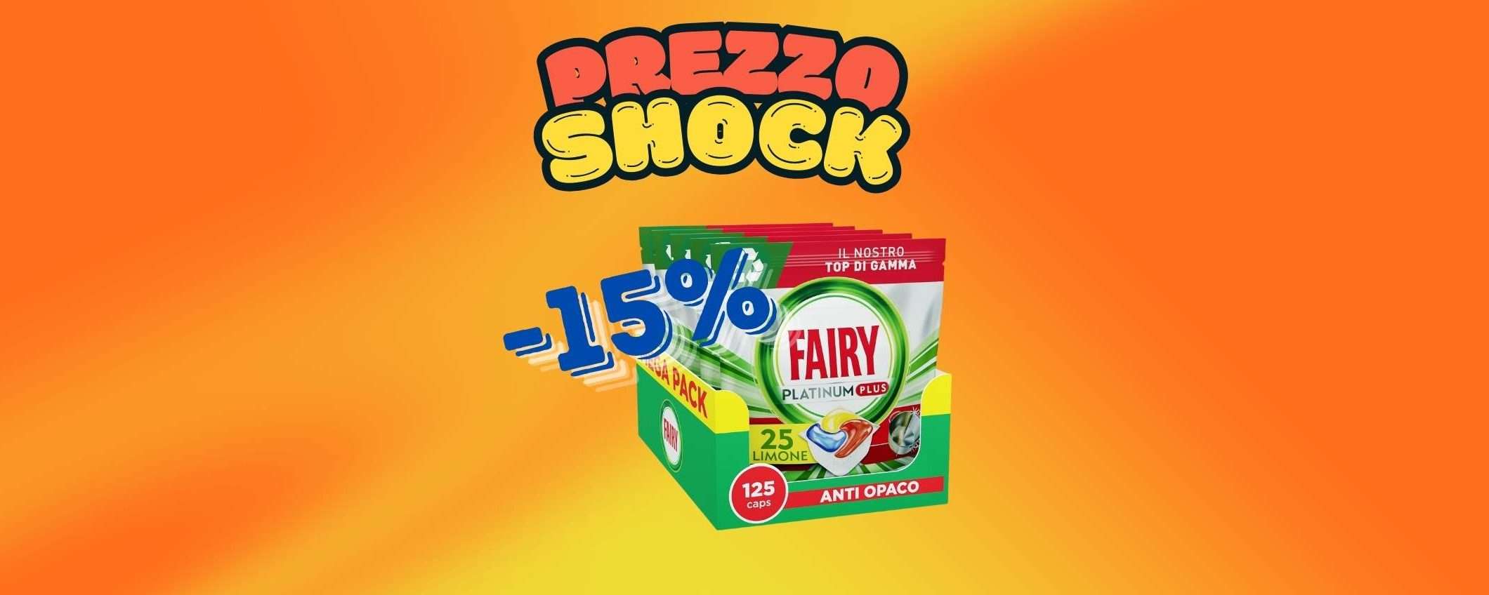 Fairy Platinum Plus: PREZZO SHOCK (-15%)