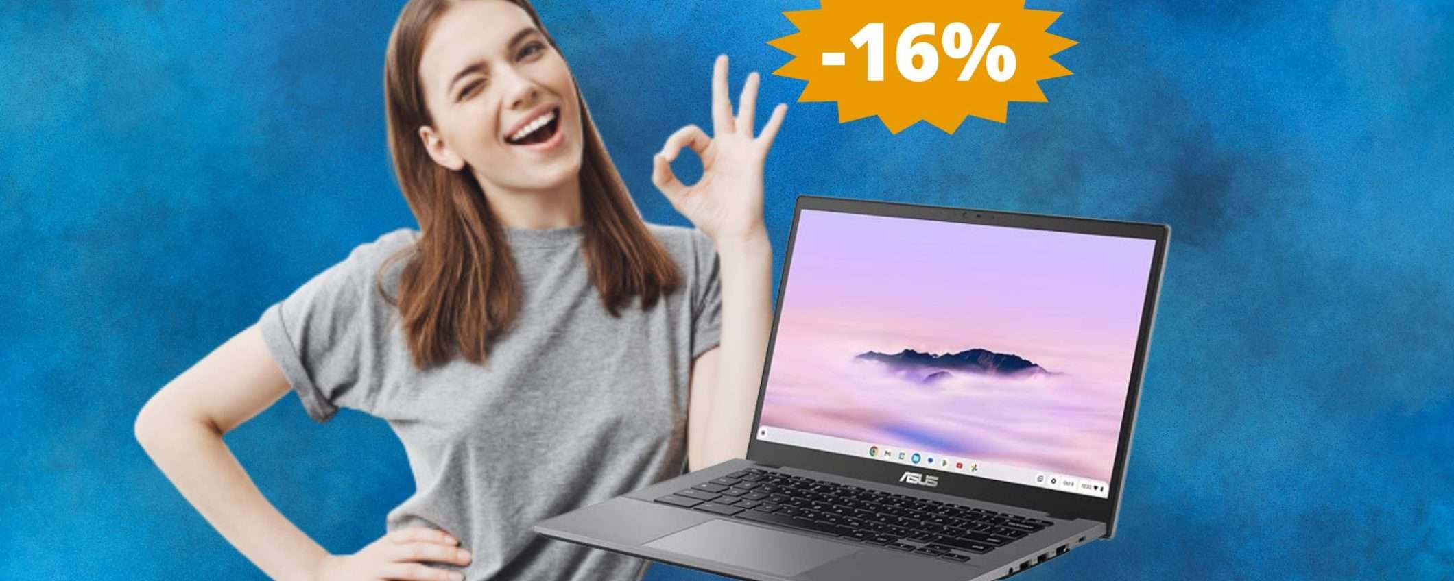 ASUS Chromebook Plus: sconto IMPERDIBILE del 16%