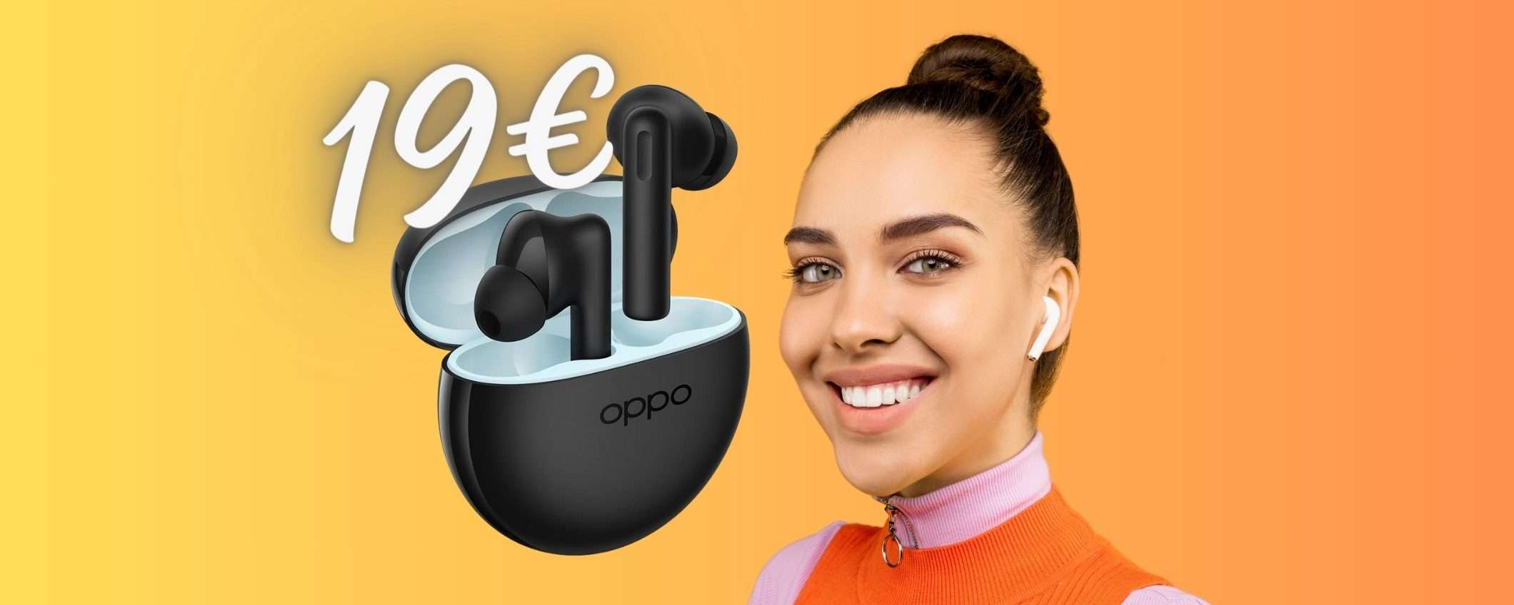 OPPO Enco Buds2 a MENO di 20€, auricolari wireless a prezzo SHOCK